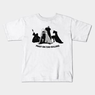 Feast on the Culling (with Text) Kids T-Shirt